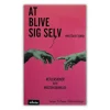 At blive sig selv – med Guds hjælp