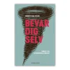 Bevar dig selv