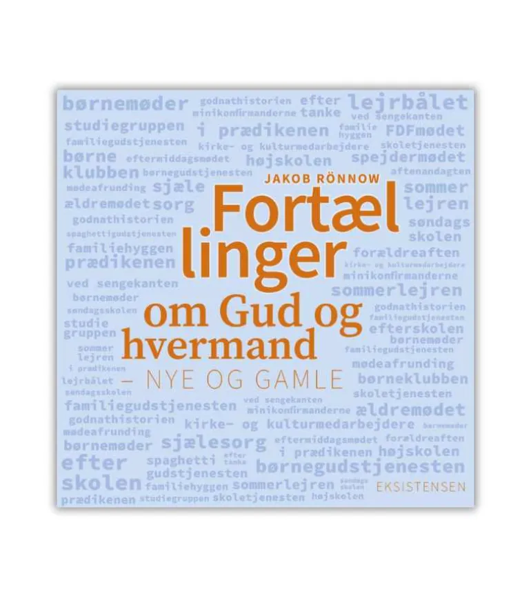 Fortællinger om Gud og hvermand af Jakob Rönnow