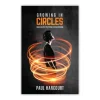 Growing in circles