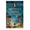 Imperiet i krig af Kathy Lee, DEL 4