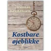 Kostbare øjeblikke af Thomas Kristensen